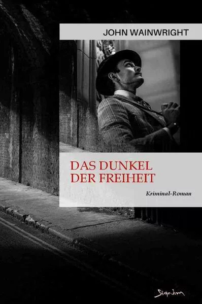 Cover: Das Dunkel der Freiheit