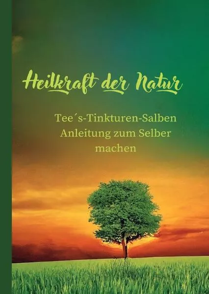 Cover: Heilkraft der Natur