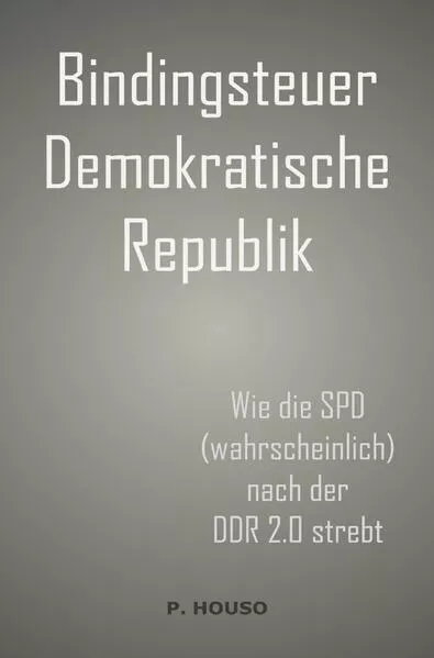 Cover: Bindingsteuer Demokratische Republik