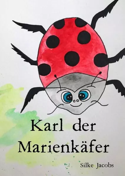 Cover: Karl der Marienkäfer
