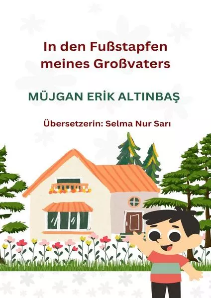 In den Fußstapfen meines Großvaters