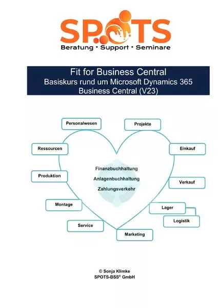 Cover: Microsoft Dynamics 365 Business Central ab Version 23 / Fit for Business Central Basiskurs rund um Microsoft Dynamics 365 Business Central (V23)/Bd. 1