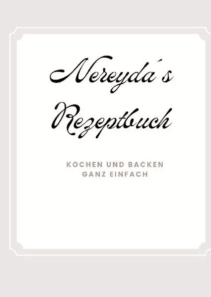 Cover: Nereyda's Rezeptbuch