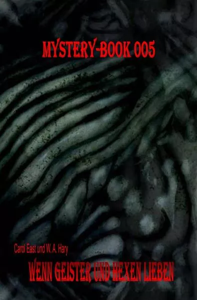 Cover: Mystery-Book / Mystery-Book 005: Wenn Geister und Hexen lieben