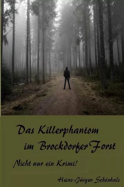 Cover: Das Killerphantom im Brockdorfer Forst