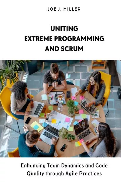 Cover: Uniting Extreme Programming and Scrum