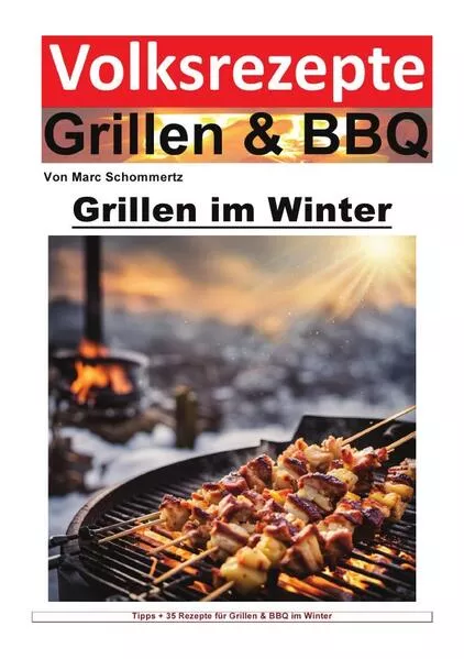 Cover: Volksrezepte Grillen & BBQ