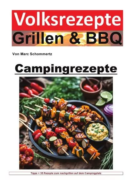 Cover: Volksrezepte Grillen & BBQ