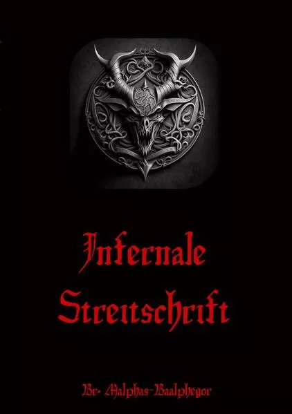 Cover: Infernale Streitschrift