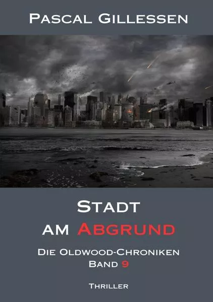 Die Oldwood-Chroniken / Die Oldwood-Chroniken 9: Stadt am Abgrund</a>