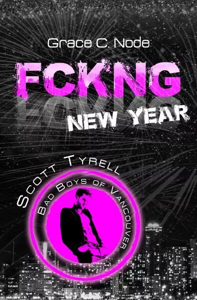 Cover: FCKNG New Year - Scott Tyrell