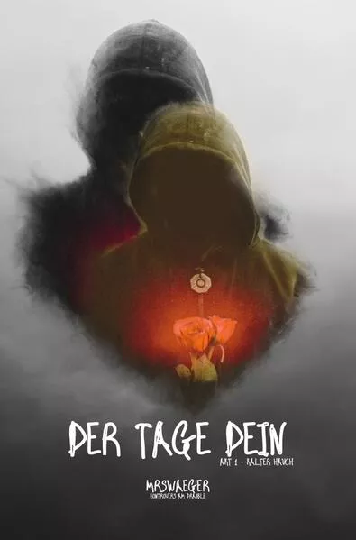 Cover: Der Tage Dein - Die Akten Lisa / Der Tage Dein - AKT 1 Kalter Hauch