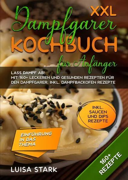 Cover: XXL Dampfgarer Kochbuch für Anfänger