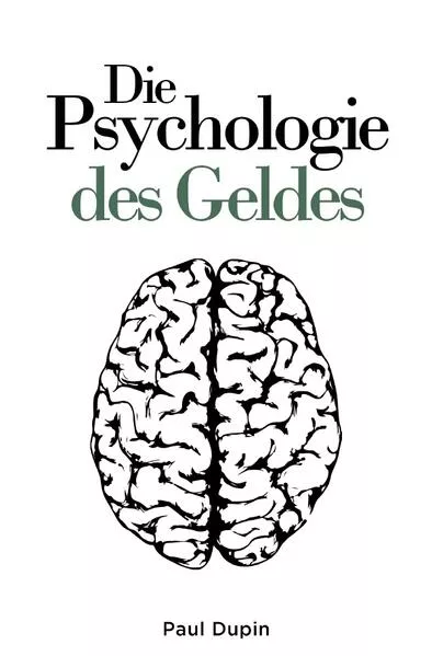 Die Psychologie des Geldes</a>