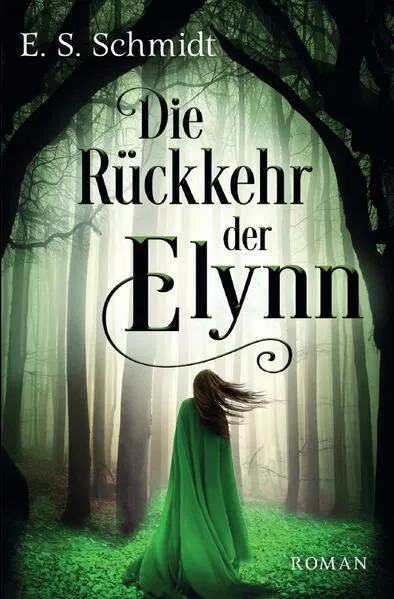 Die Rückkehr der Elynn