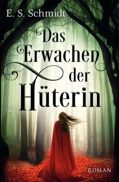 Cover: Das Erwachen der Hüterin