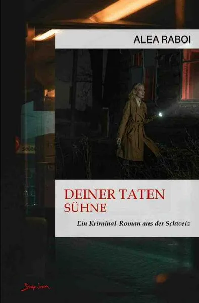 Cover: Deiner Taten Sühne