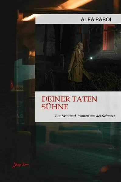 Cover: Deiner Taten Sühne