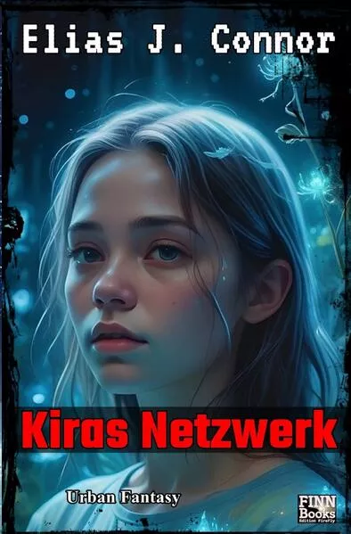 Cover: Kiras Netzwerk
