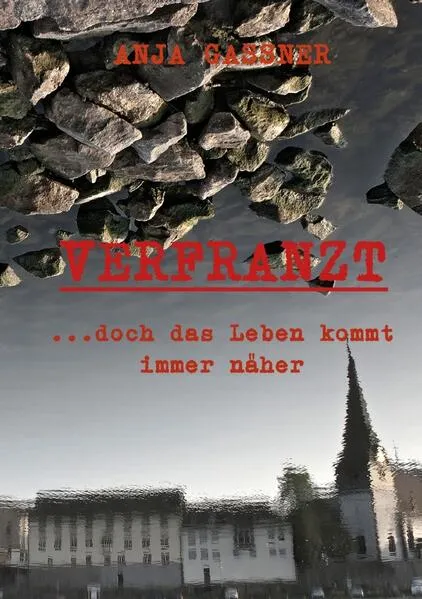 Cover: Verfranzt