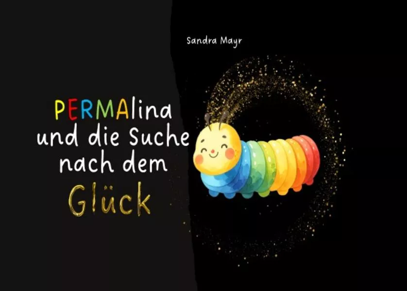 Cover: PERMAlina und die Suche nach dem Glück
