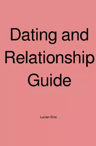 Cover: Dating and Relationship Guide