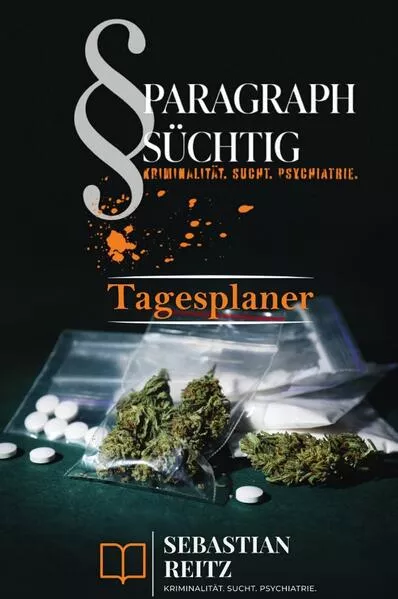 Paragraph Süchtig / Paragraph Süchtig – Mein Tagesplaner</a>