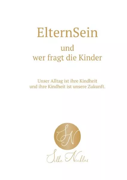 Cover: ElternSein und wer fragt die Kinder