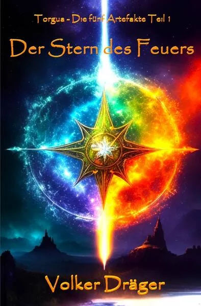 Torgua - Die fünf Artefakte / Torgua - Die fünf Artefakte - Teil 1