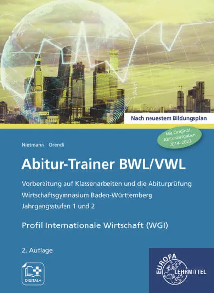 Abitur-Trainer BWL/VWL - Profil Internationale Wirtschaft (WGI)