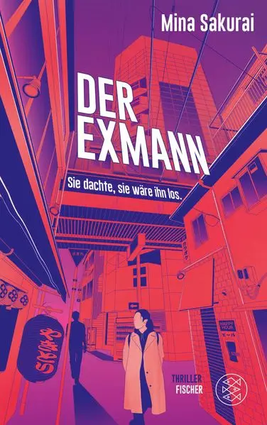 Der Exmann – Sie dachte, sie wäre ihn los.