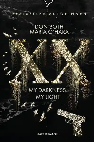 Cover: XX - my darkness, my light