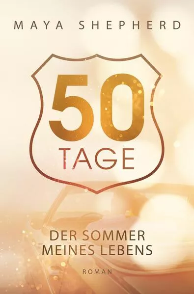 50 Tage - Der Sommer meines Lebens