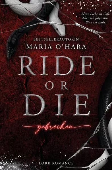 Cover: Ride or Die: Gebrochen