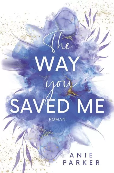 Cover: The Way You Saved Me
