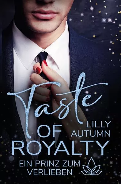 Cover: Taste of Royalty - Ein Prinz zum Verlieben