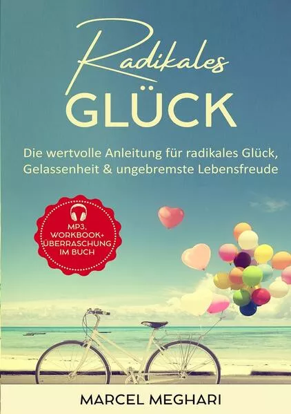 Cover: Radikales Glück