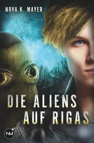 Cover: Die Aliens auf Rigas