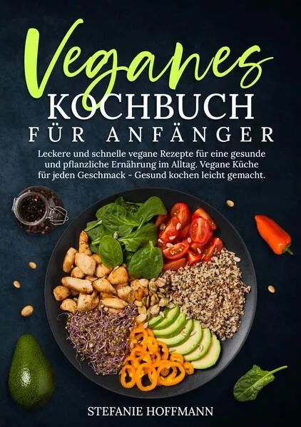 Cover: Veganes Kochbuch für Anfänger
