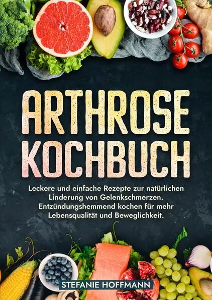 Cover: Arthrose Kochbuch