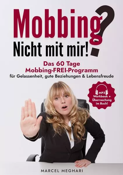 Mobbing? Nicht mit mir!