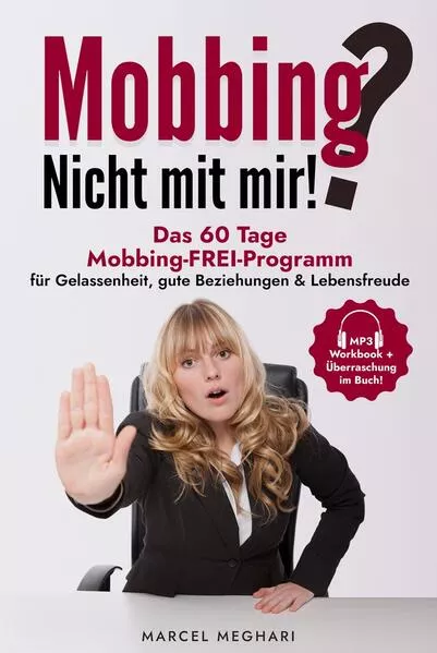 Mobbing? Nicht mit mir!