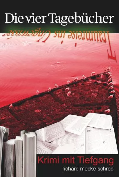 Cover: Die vier Tagebücher