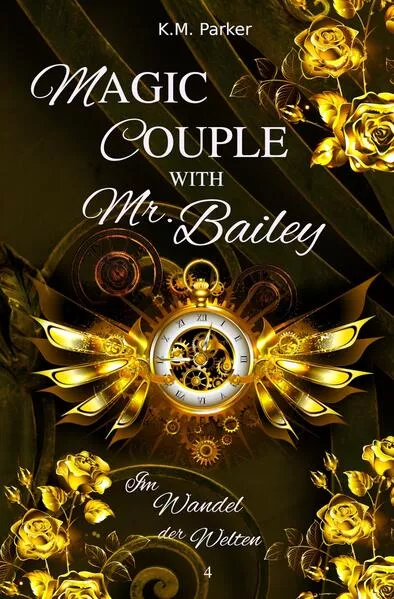 Cover: Magic Couple with Mr. Bailey 4