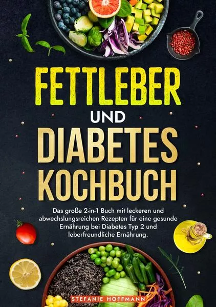 Fettleber und Diabetes Kochbuch</a>