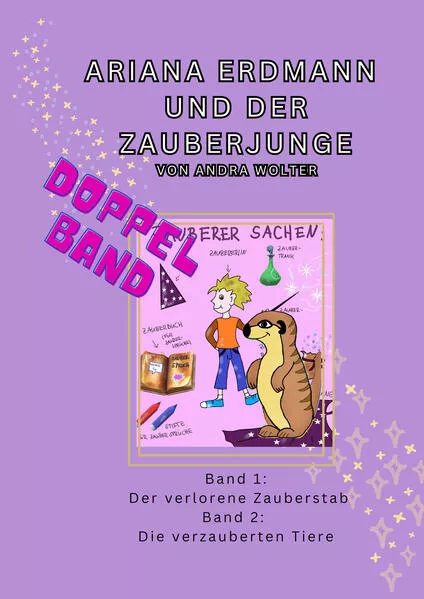 Cover: Ariana Erdmann und der Zauberjunge: Doppelband