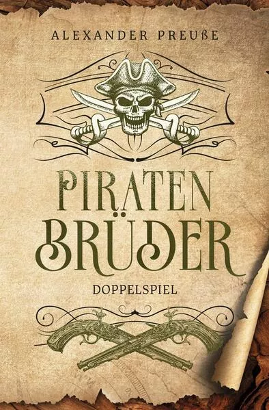 Doppelspiel - Piratenbrüder Band 3</a>