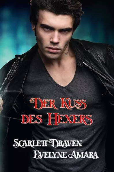 Cover: Der Kuss des Hexers