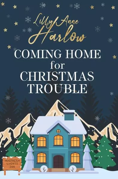 Cover: Coming Home For Christmas Trouble