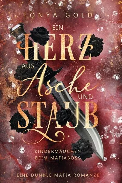 Ein Herz aus Asche und Staub